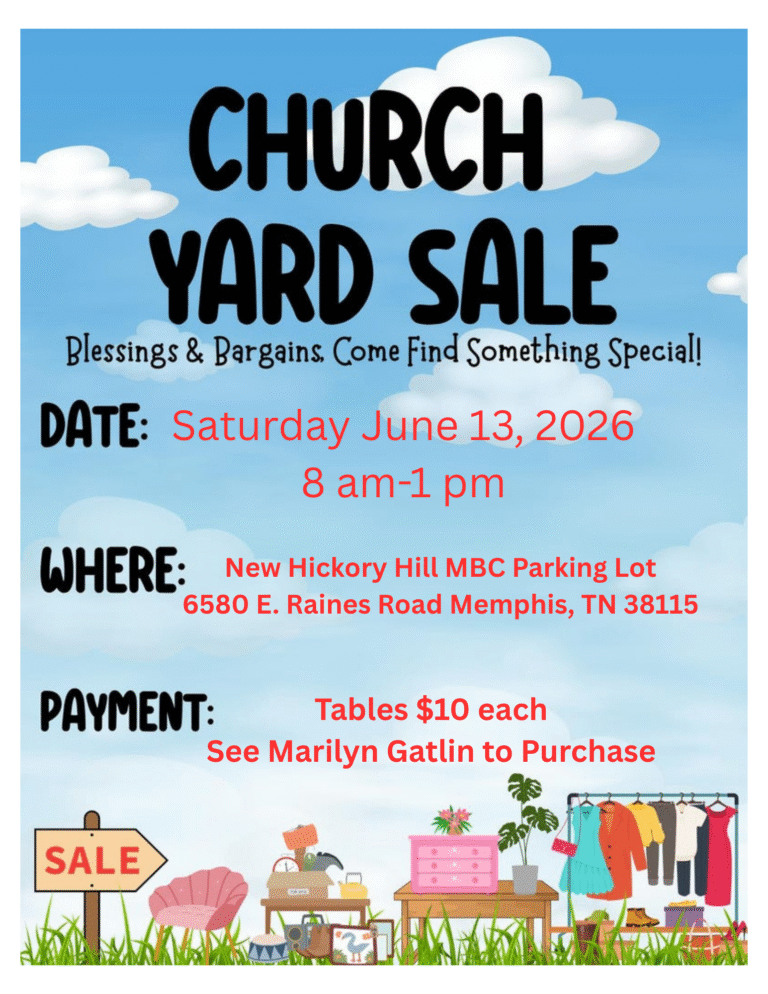 Church Yard Sale | June 13, 2026 | New Hickory Hill M.B. Church